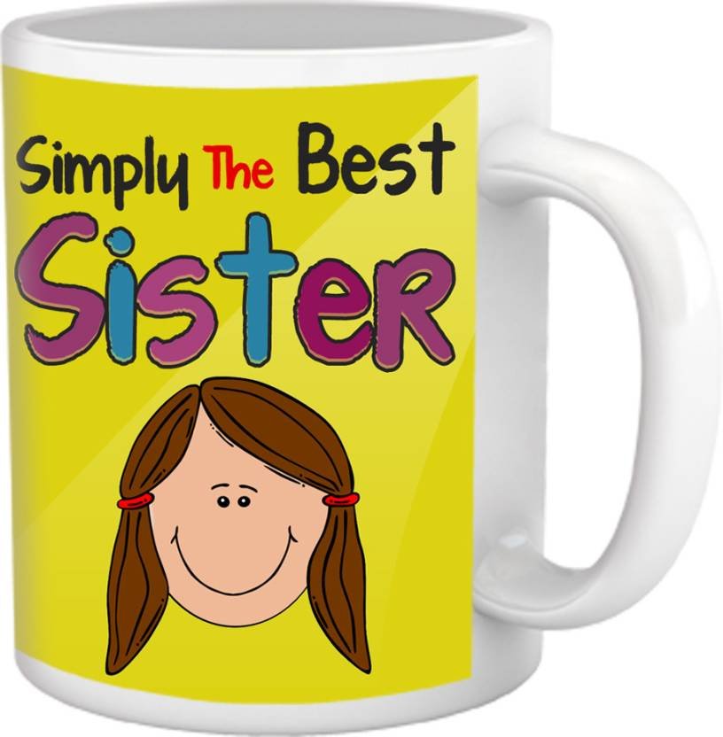 Fantaboy "Simply The Best Sister" Printed Coffee Mug