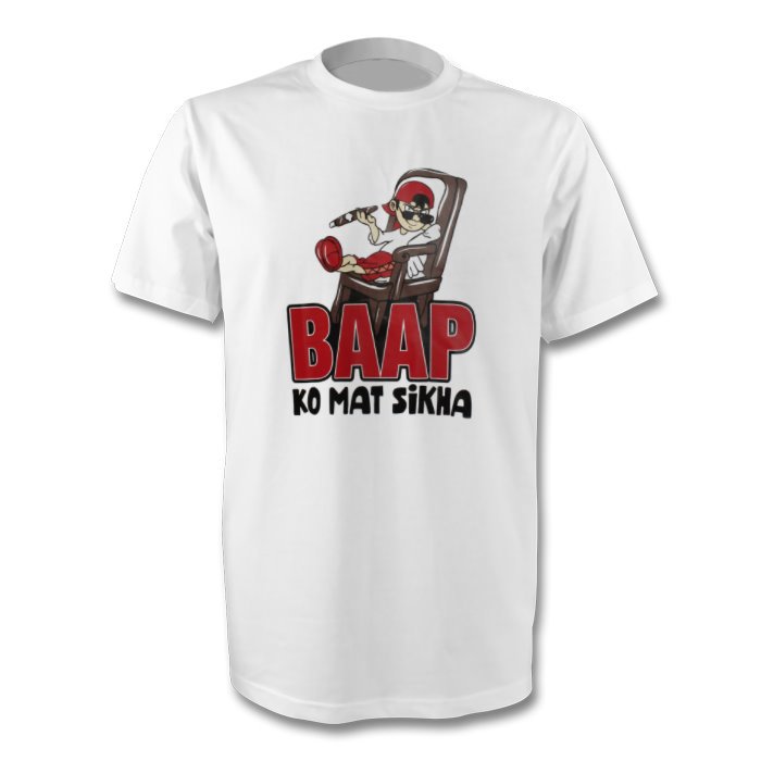 Fantaboy Baap Ko Mat Sikha Funny  Printed T-Shirt