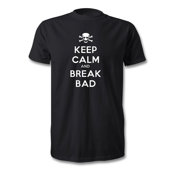   Fantaboy Keep Calm And Break Bad Printed T-Shirt