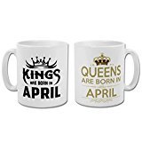 Fantaboy  "Are Born In April" King And Queen Printed Coffee Mug