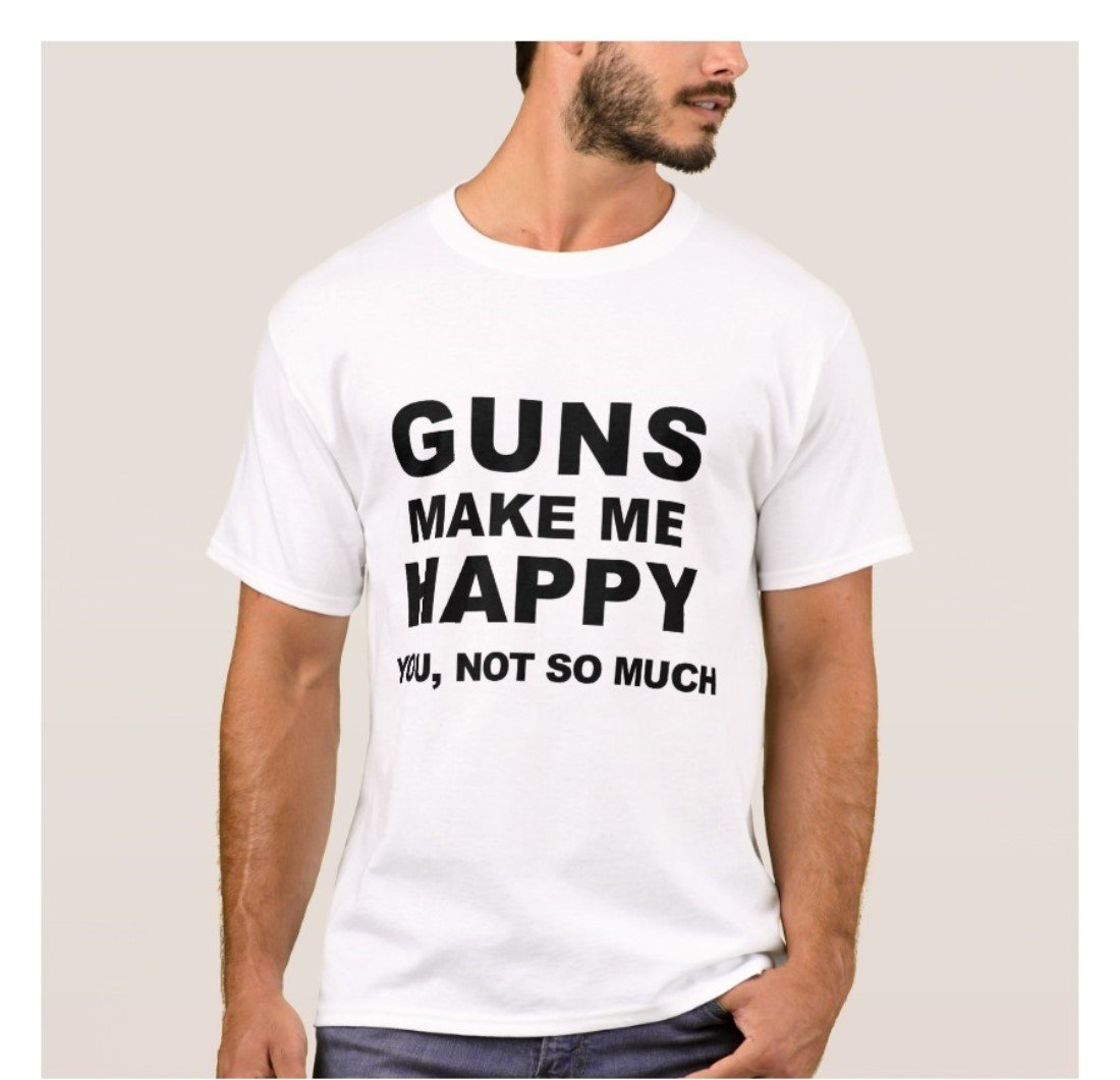 Fantaboy Funny Gun Quote Print T shirt