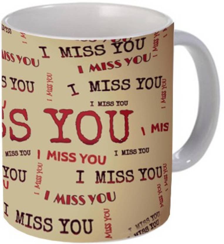 Fantaboy Miss You Ceramic Printed Coffee Mug