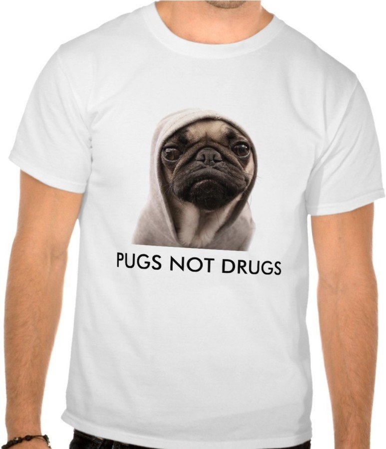 Fantaboy Pugs Not Drugs Funny Printed T-Shirt