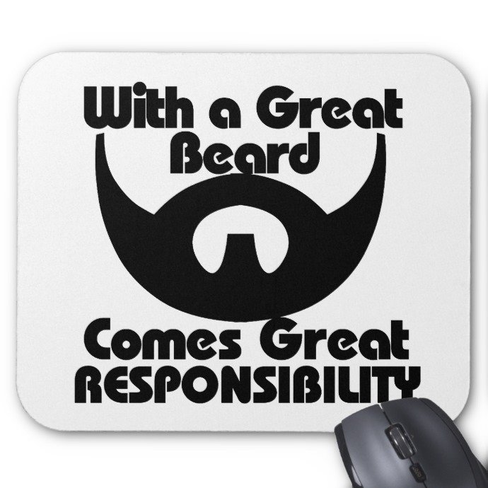 Fantaboy With A Great Beard Comes Great Responsibility Mouse Pad